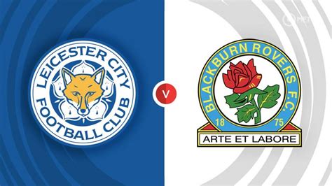 blackburn rovers - leicester city
